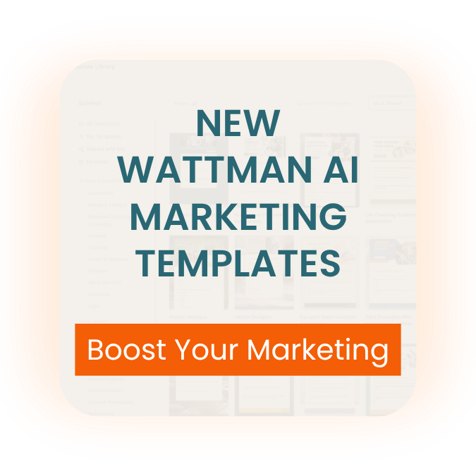 Boost your marketing with new wattman ai templates