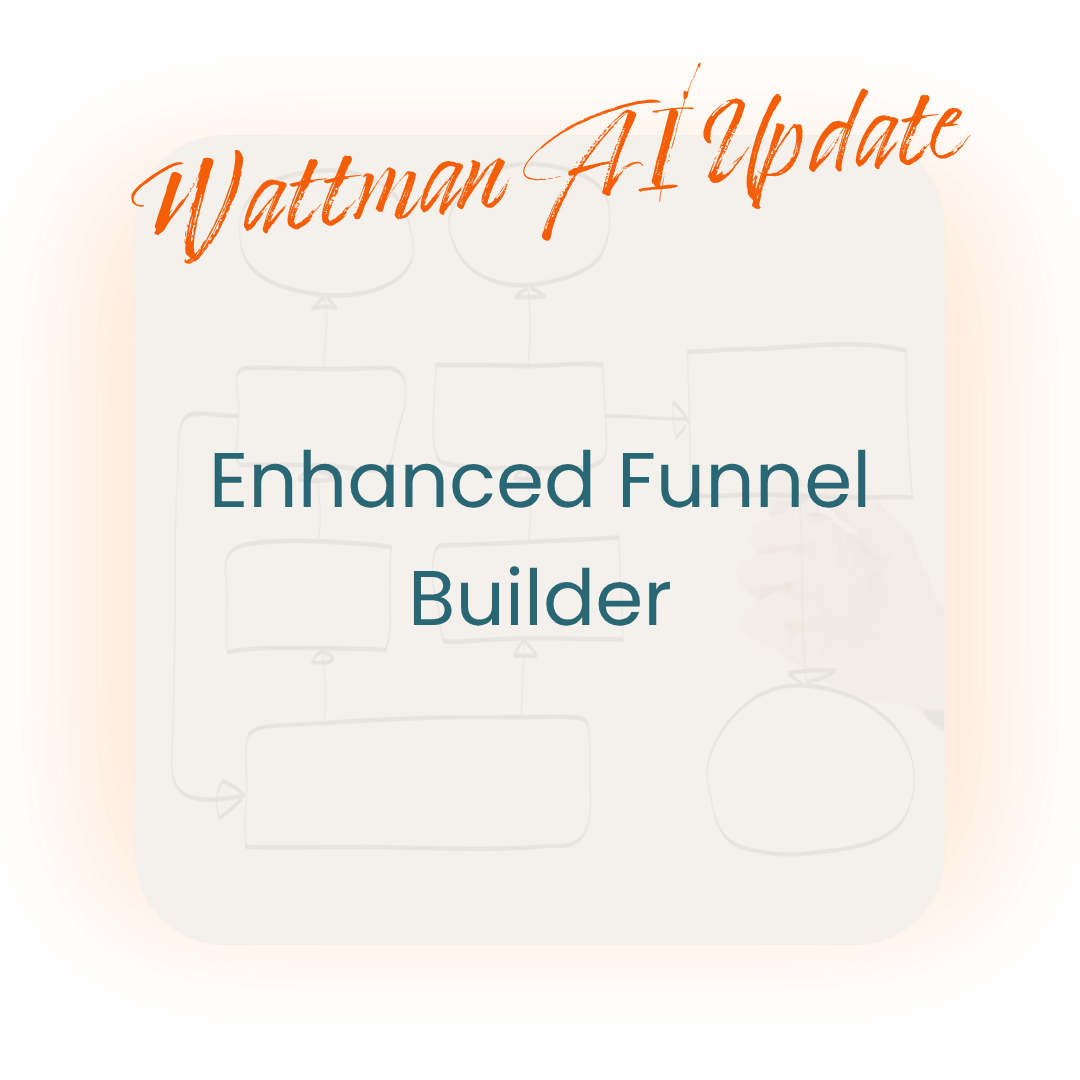 Enhanced funnel builder fi